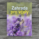 Zahrada pro včely - Nakladatelství Grada - knihy - 1 ks